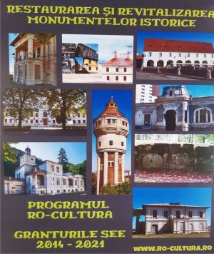 Milioane de euro pentru revitalizarea unor monumente istorice Milioane de euro pentru revitalizarea unor monumente istorice